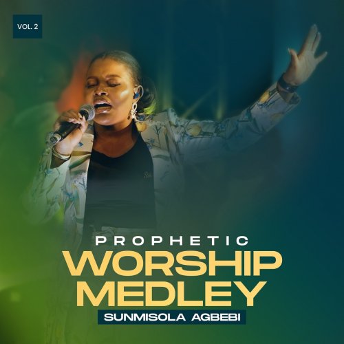 Prophetic Worship Medley, Vol 2