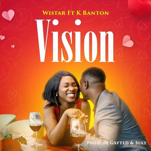 Vision (Ft K Banton)
