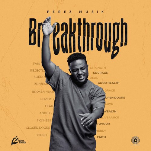 The Breakthrough by Perez Musik | Album