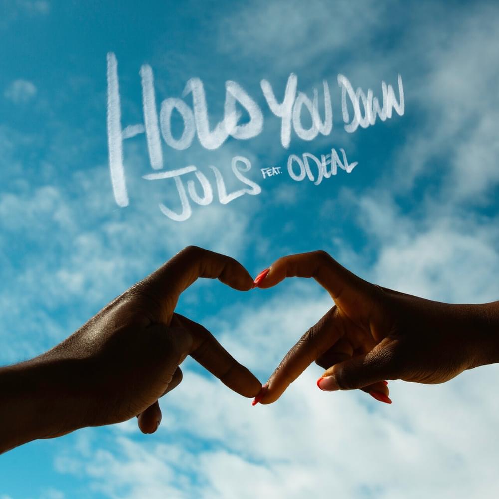 Hold You Down (Ft Odeal)