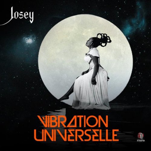 Vibration Universelle by Josey