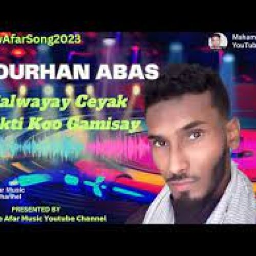 Bourhan_Abass_-_MASALAN_QAFAR_BAXAY_KO_QAXAH_-_vidéo_officielle_2023