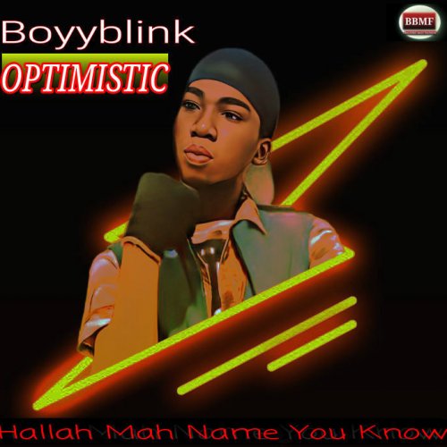 Optimistic by Boyyblink | Album