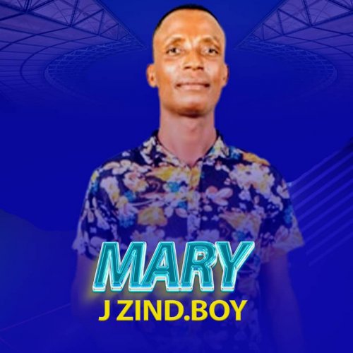 J Zind Boy  -Mary