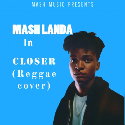 Closer (Reggae Cover)