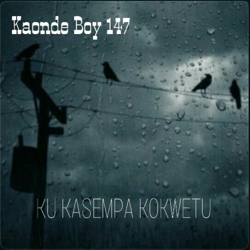 Ku Kasempa Kokwetu (Mixtape)