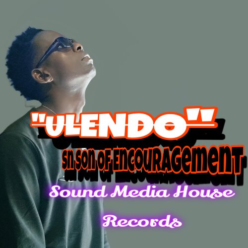 Ulendo by Sn Son Of Encouragement