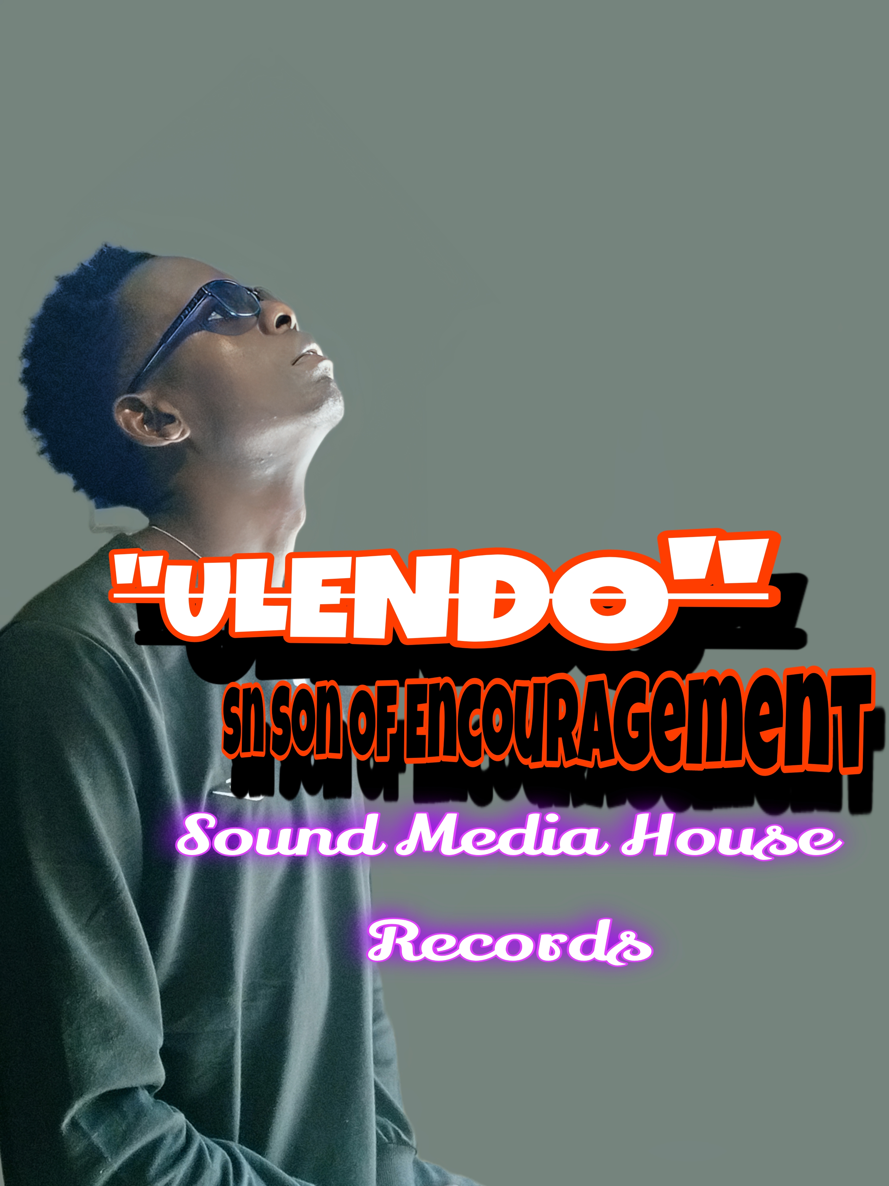 Ulendo by Sn Son Of Encouragement