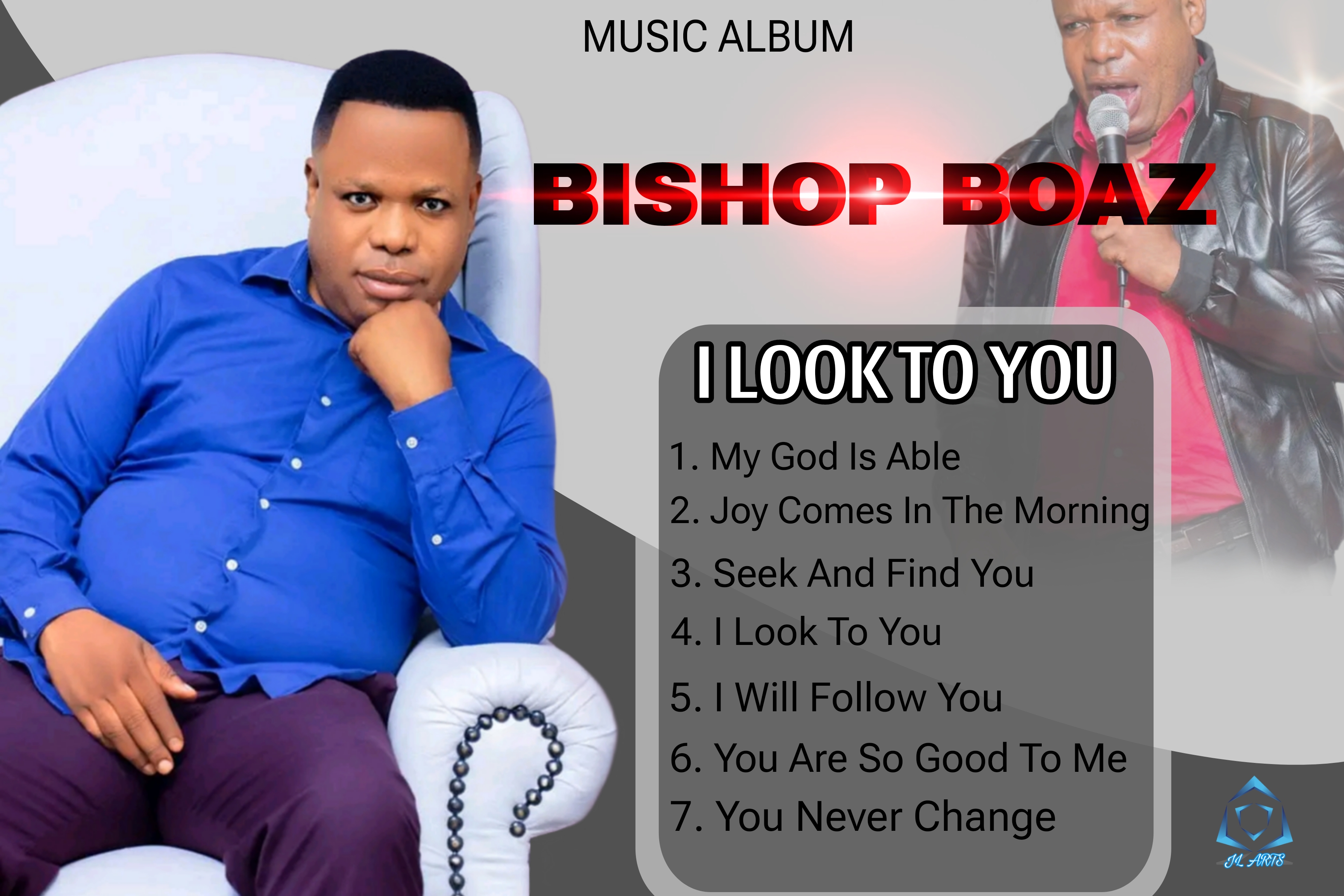 I Look To You - Bishop Boaz