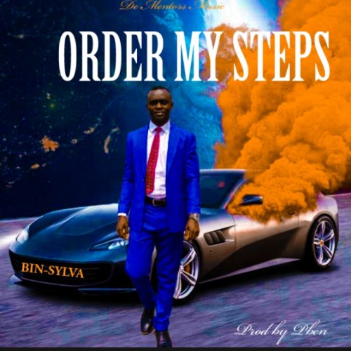 ORDER MY STEPS (Gospel rap)