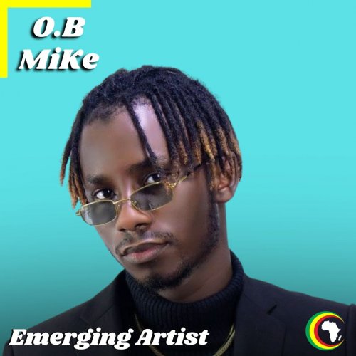 Emerging Artists (Ft O.B Mike)