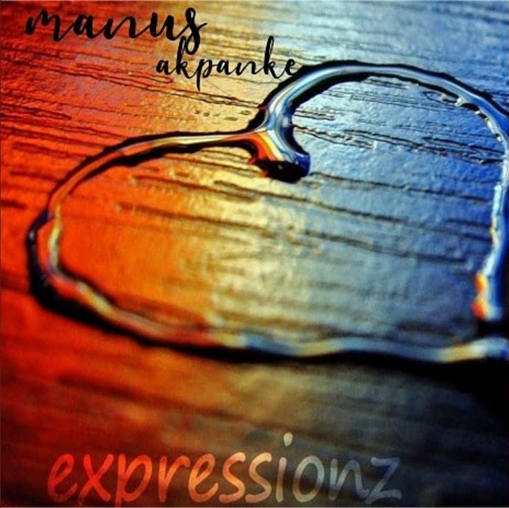 Expressionz by Manus Akpanke | Album