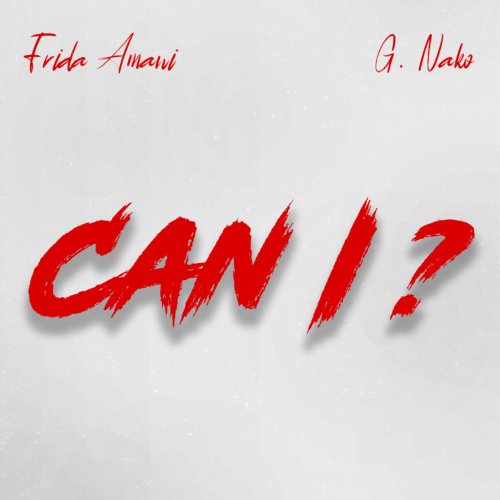 Can I (Ft GNako)