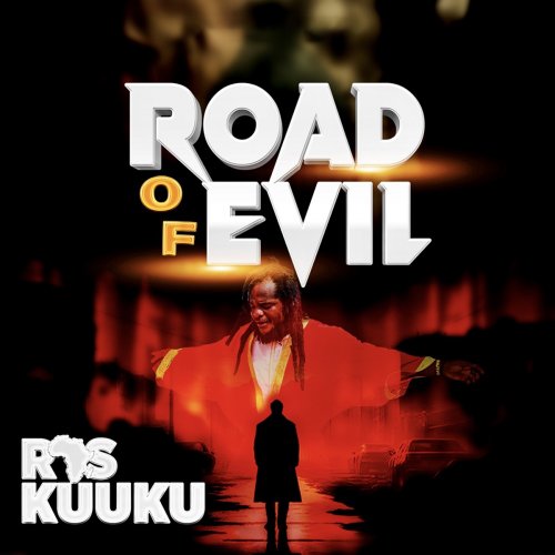 Road Of Evil by Ras Kuuku
