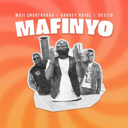 Mafinyo (Ft Garvey Royal & Desito)