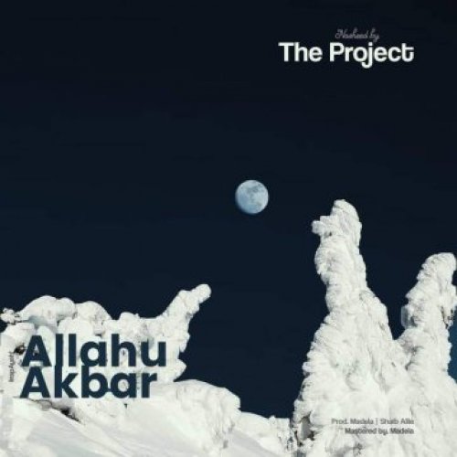 Allah Akbar (THE PROJECT)