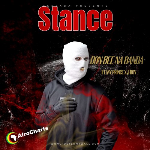 Stance (Ft My Prince x J Boy)