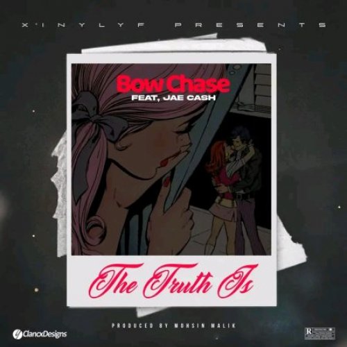 The Truth Is (Ft Jae Cash)