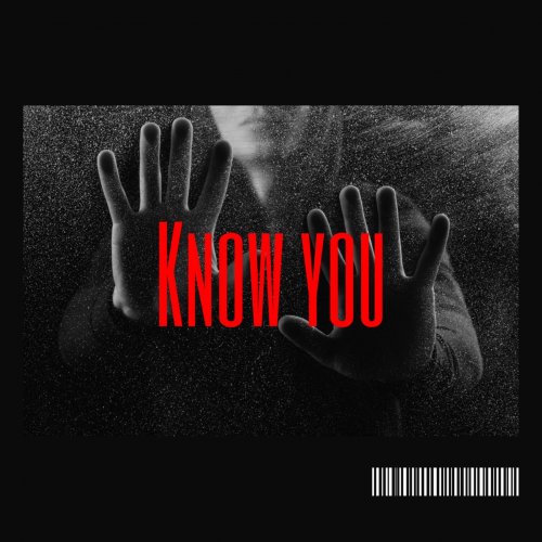Know you (Ft girl like Renzy)