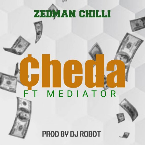 Cheda (Money) Ft Meditator