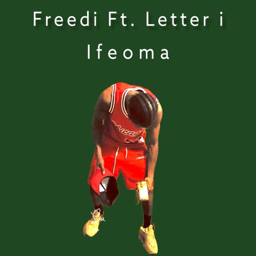 Ifeoma (Ft Letter i)