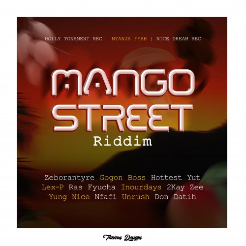 Mango street Riddim