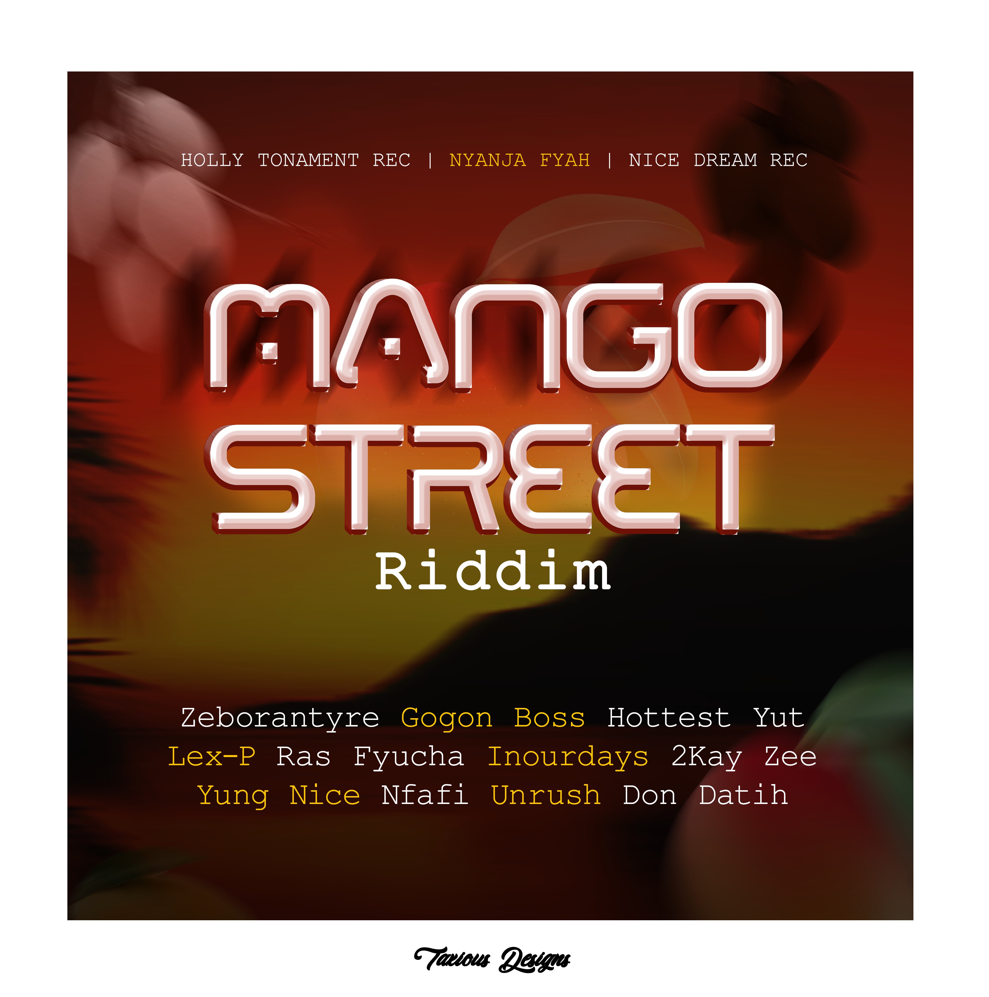 Mango street Riddim by Nyanja Lava Fyah | Album