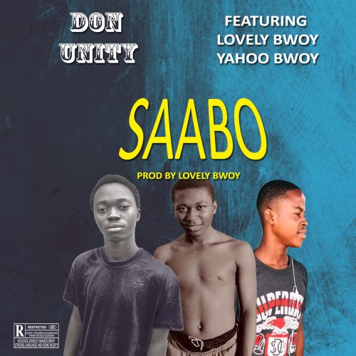 Saabo (Ft Lovely Bwoy, Yahoo Bwoy