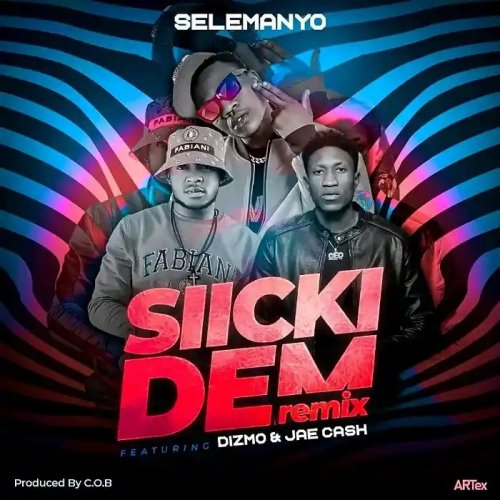 Sickii Demm (Remix) (Ft Dizmo & Jae Cash)