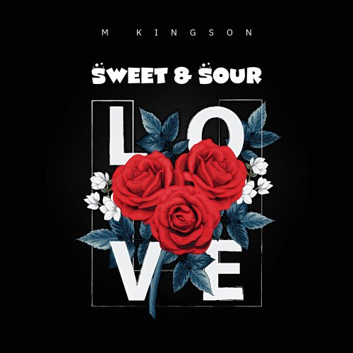 Sweet & Sour Love by M Kingson