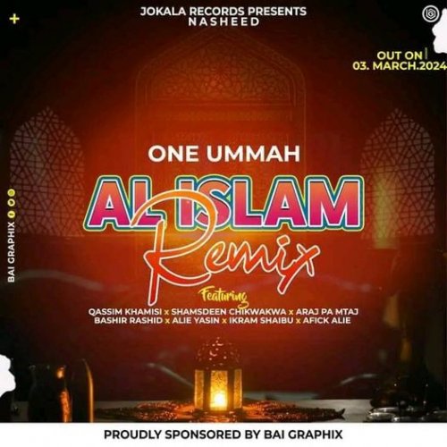 Al islam (ONE UMMAH Ft Various Artists)