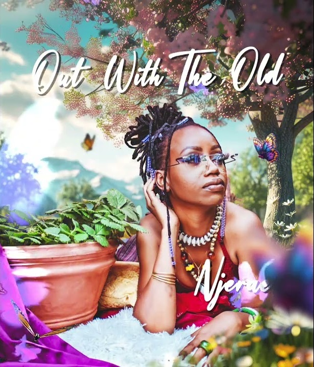 Out With The Old by Njerae | Album