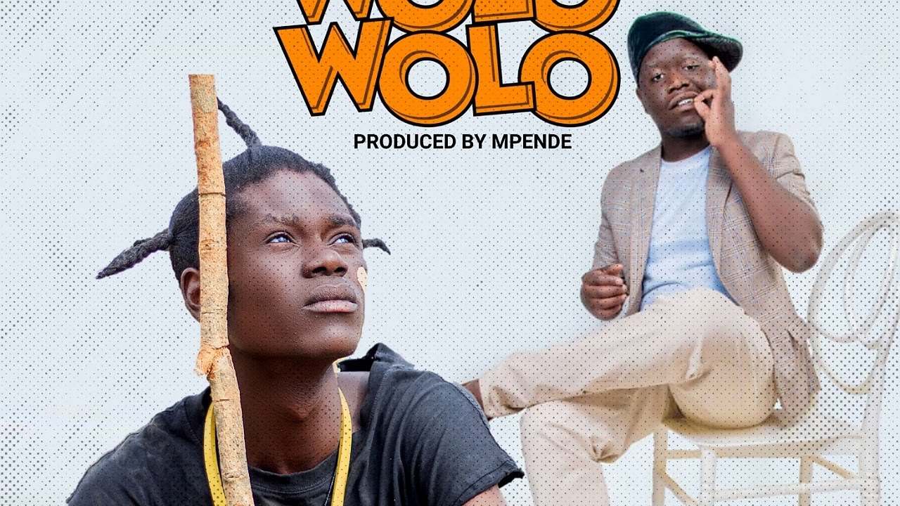 Wolo Wolo (Ft Spoon Mwaba)