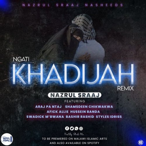 Ngati Khadija (NAZRUL Ft Various Artistis)