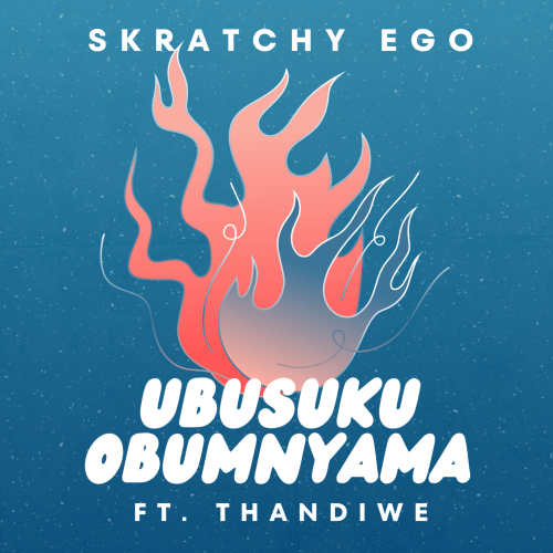 Ubusuku Obumnyama ft Thandiwe