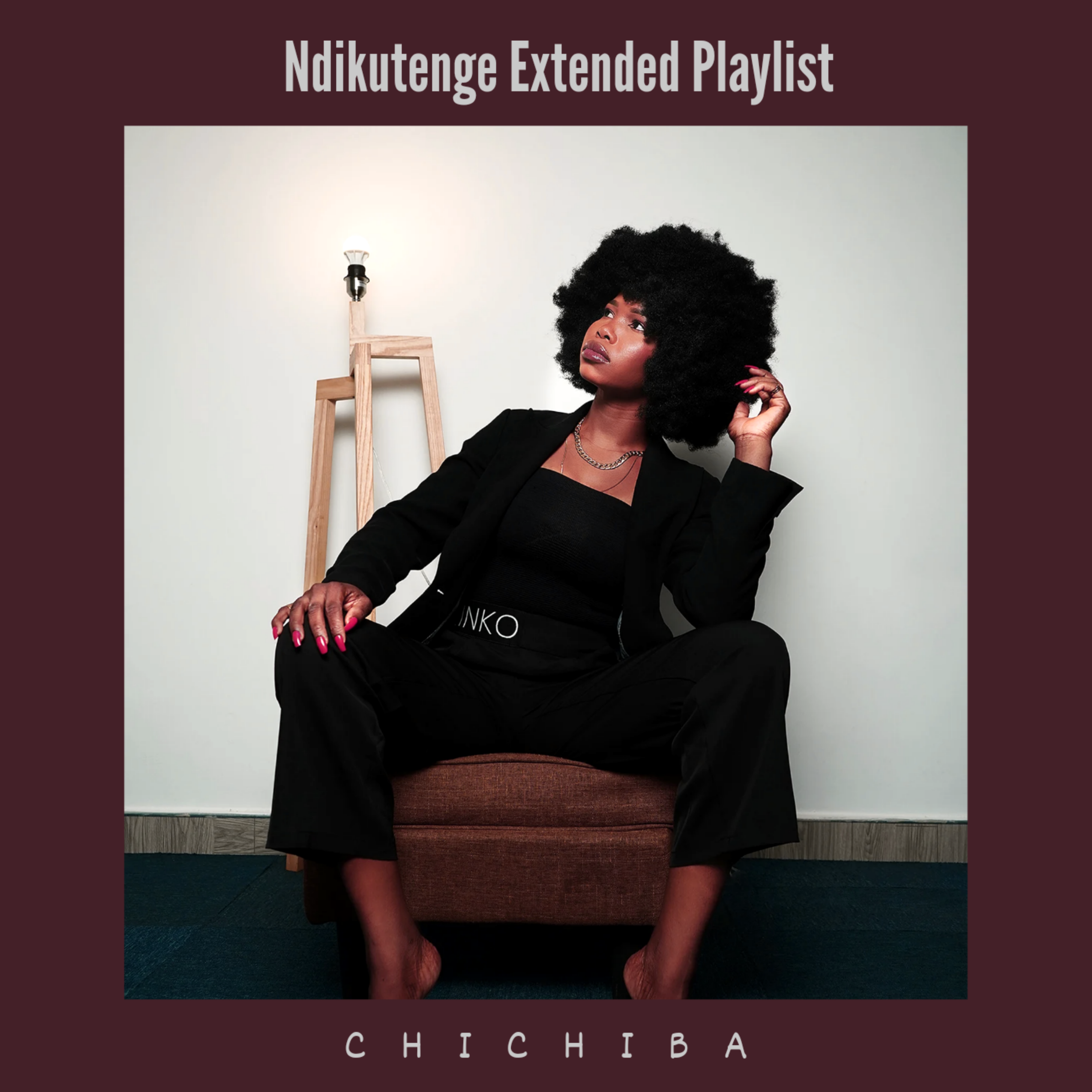 Ndikutenge Extended Playlist by ChiChiBa | Album