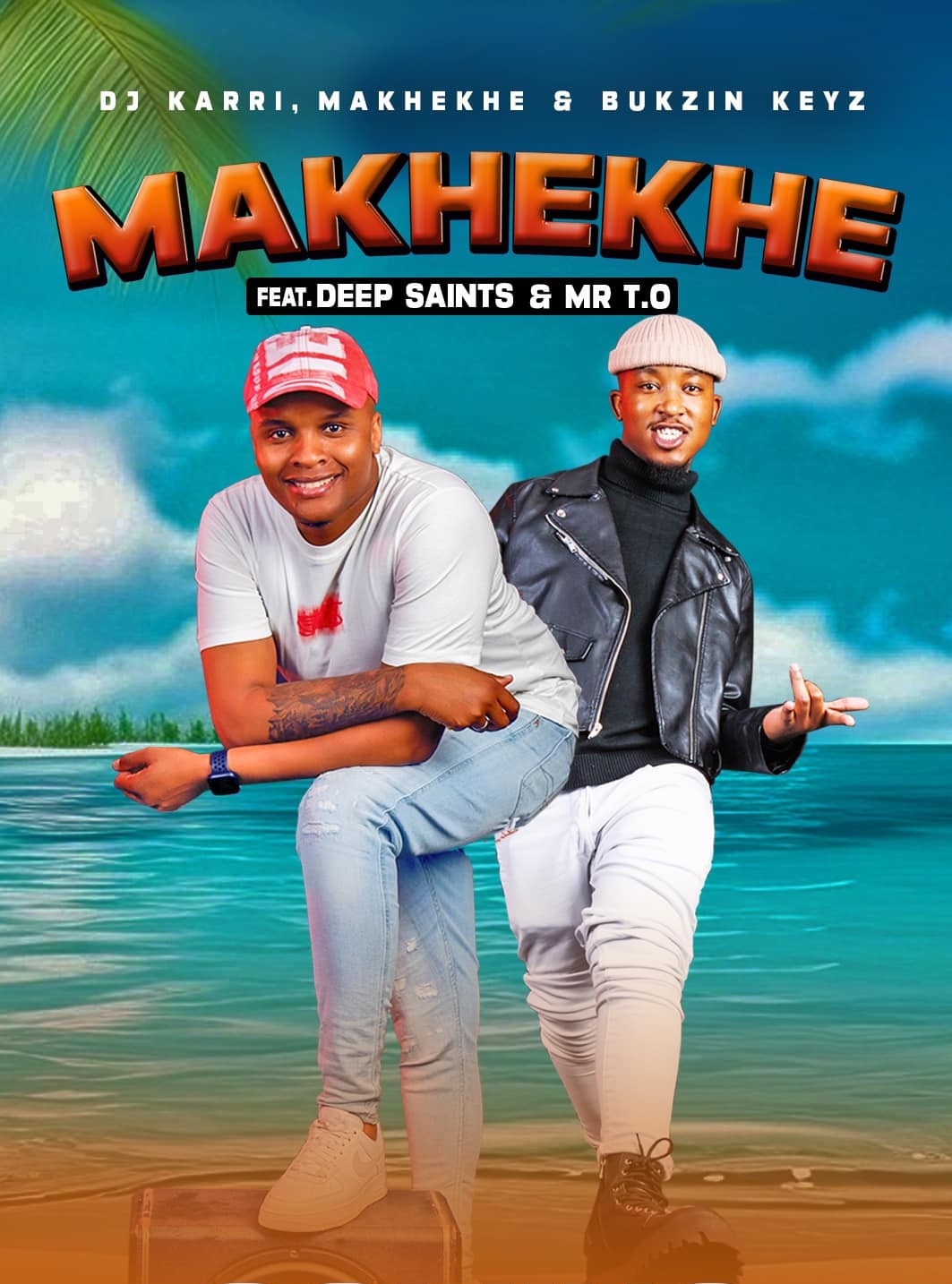 Makhekhe (Ft Makhekhe, Bukzin Keys, Deep Saints & Mr TO)