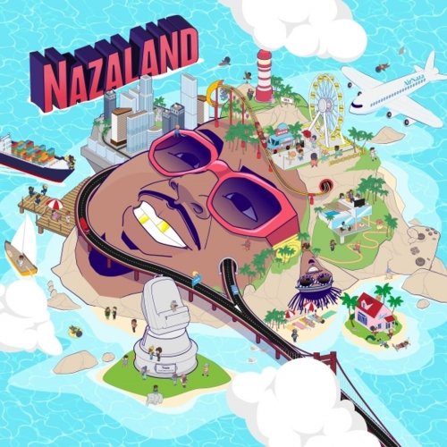 Nazaland by Naza | Album