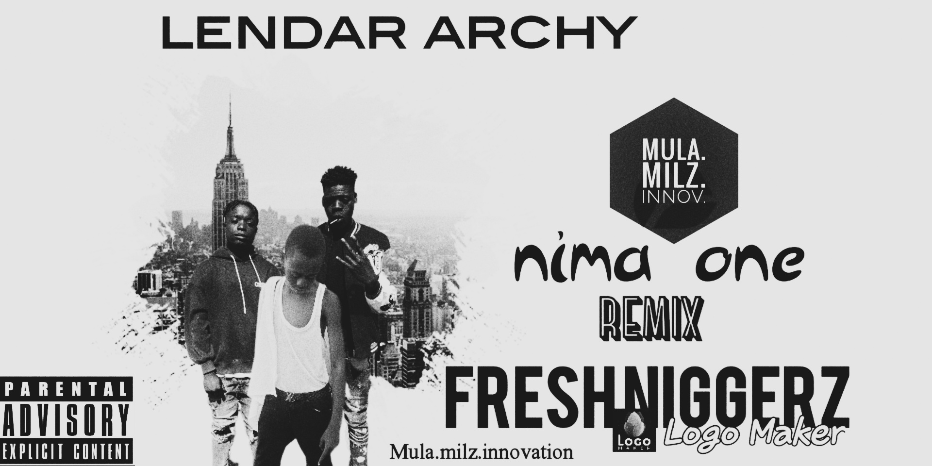 NIMA ONE (Ft fresh niggerz)