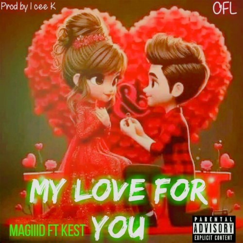My love for you by OFL music | Album