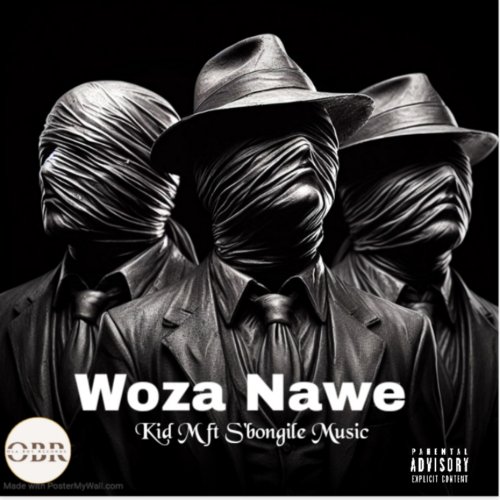 Woza Nawe (Ft S'bongile Music)