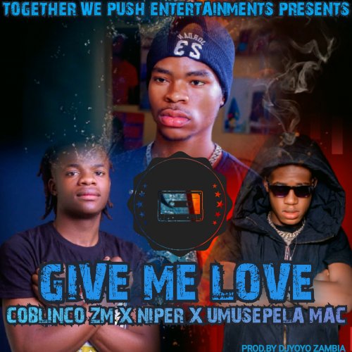 Give me love (NIPER X UMUSEPELA MAC)