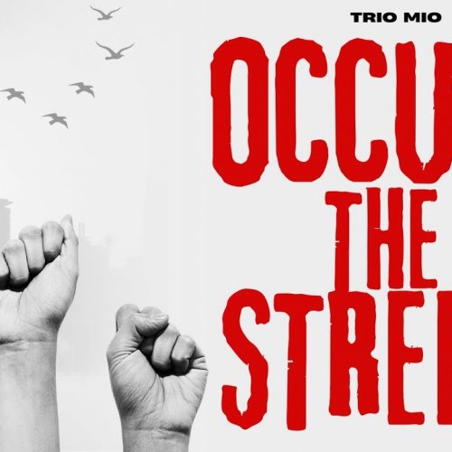 Occupy the Streets (Freestyle)