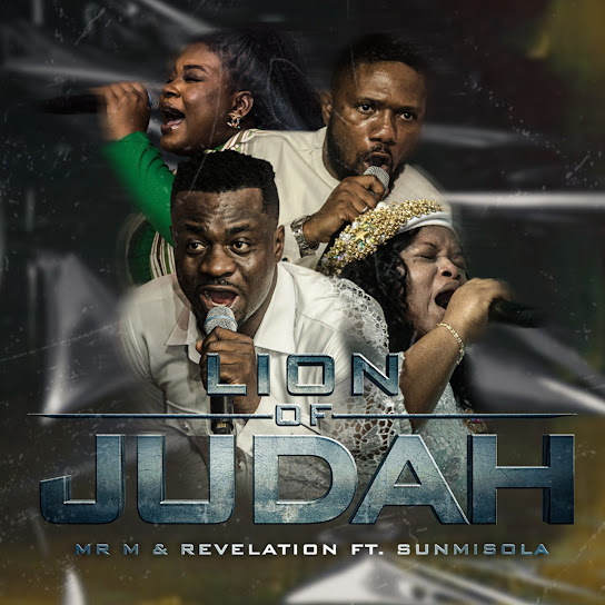 Lion Of Judah (Ft Sunmisola Agbebi)