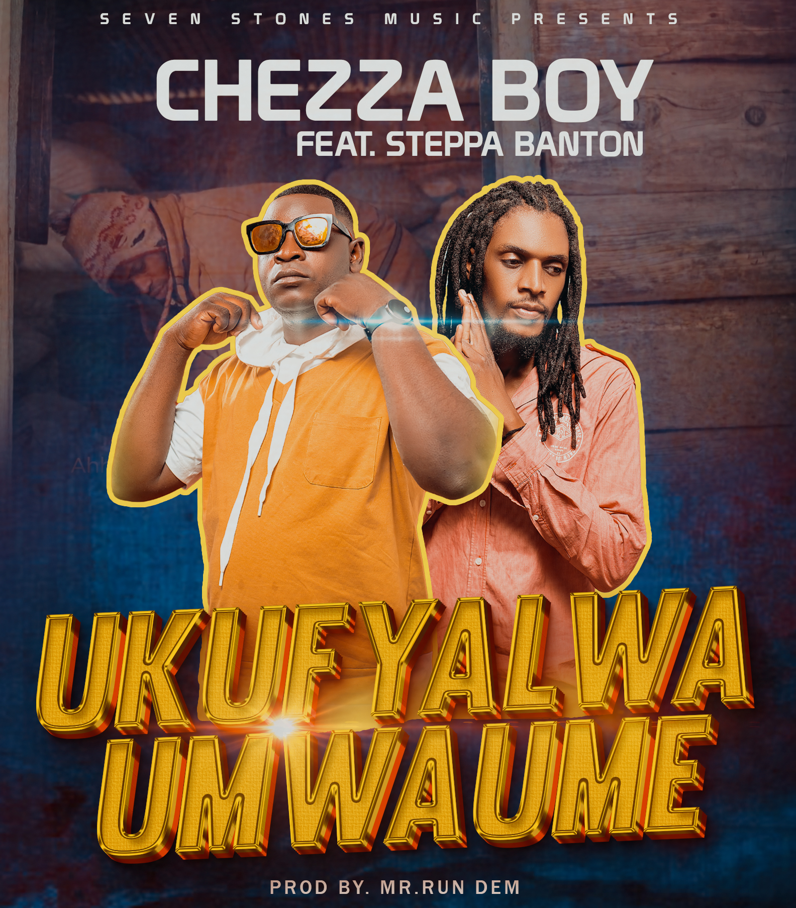 Ukwafyalwa umwaume (Ft steppa banton)