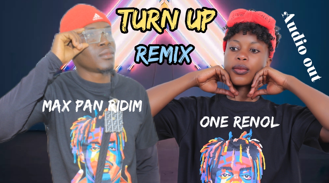 Turn up remix