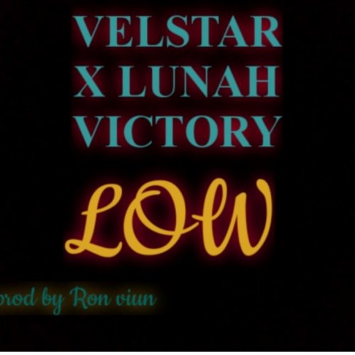 Lunah Victory, Low