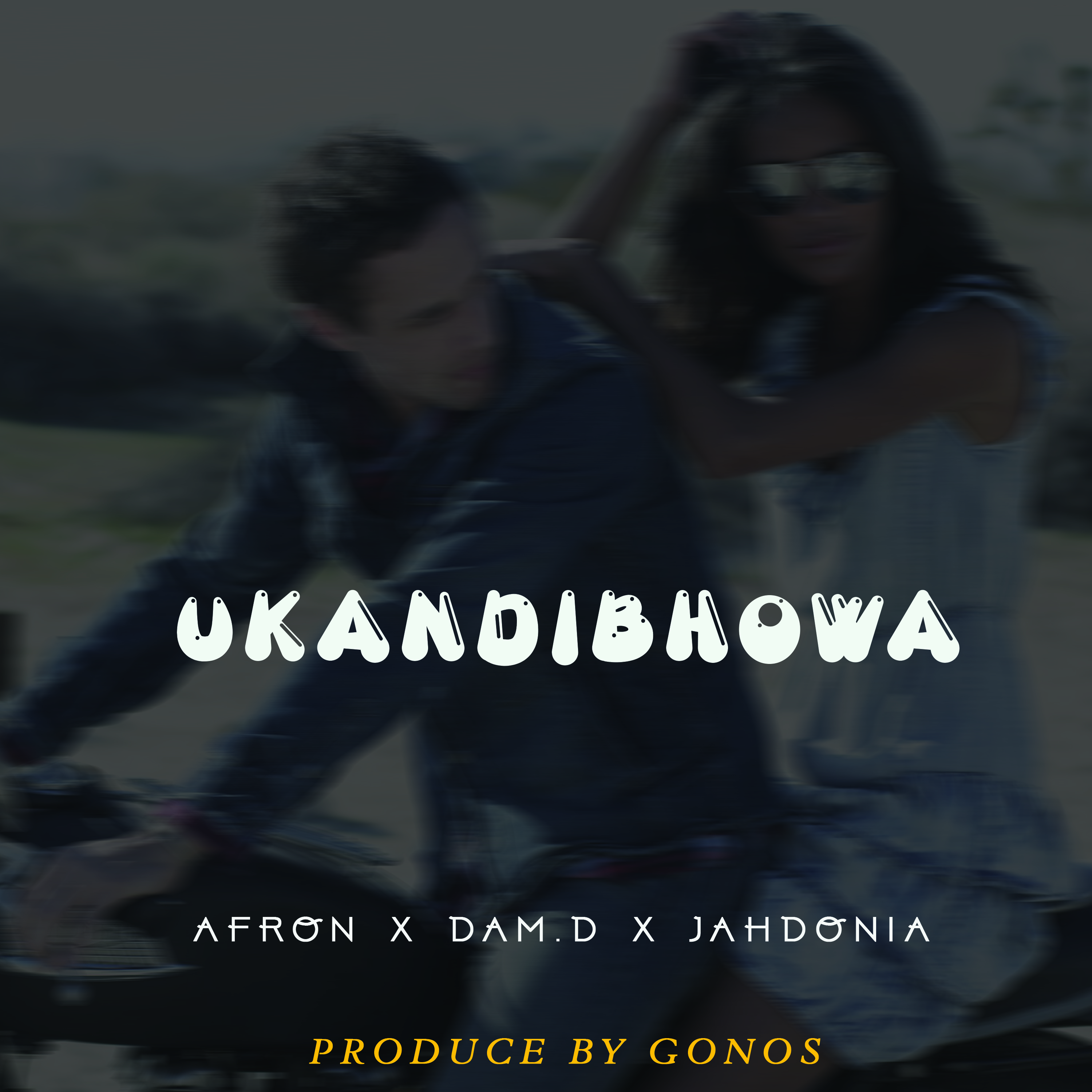 Ukandibhowa by dam d x jadonia