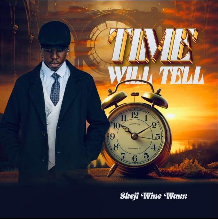 TIME WILL TELL by Skeji wine warr | Album