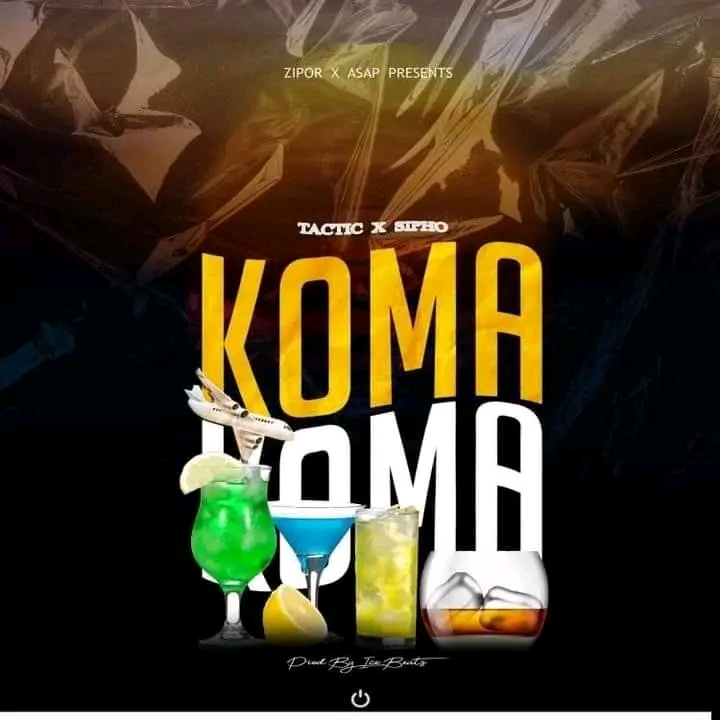 Koma (Tactic ft Sipho)